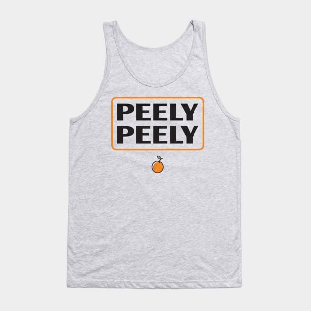 PEELY PEELY! - BUD LIGHT ORANGE Tank Top by PHL-BKLYN